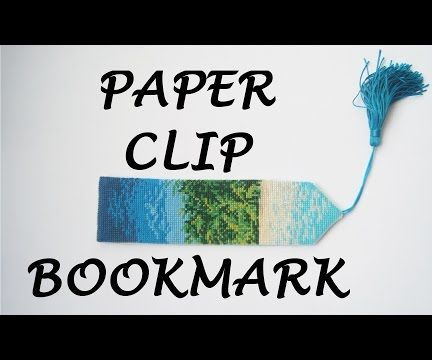 How to Make a Paper Clip Bookmark