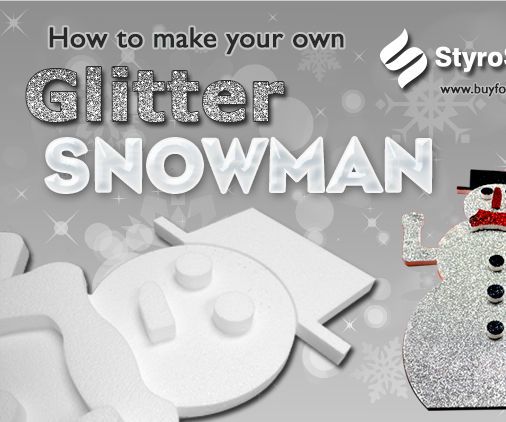 Glitter Snowman-DIY Styrofoam