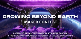 Growing Beyond Earth Maker Contest