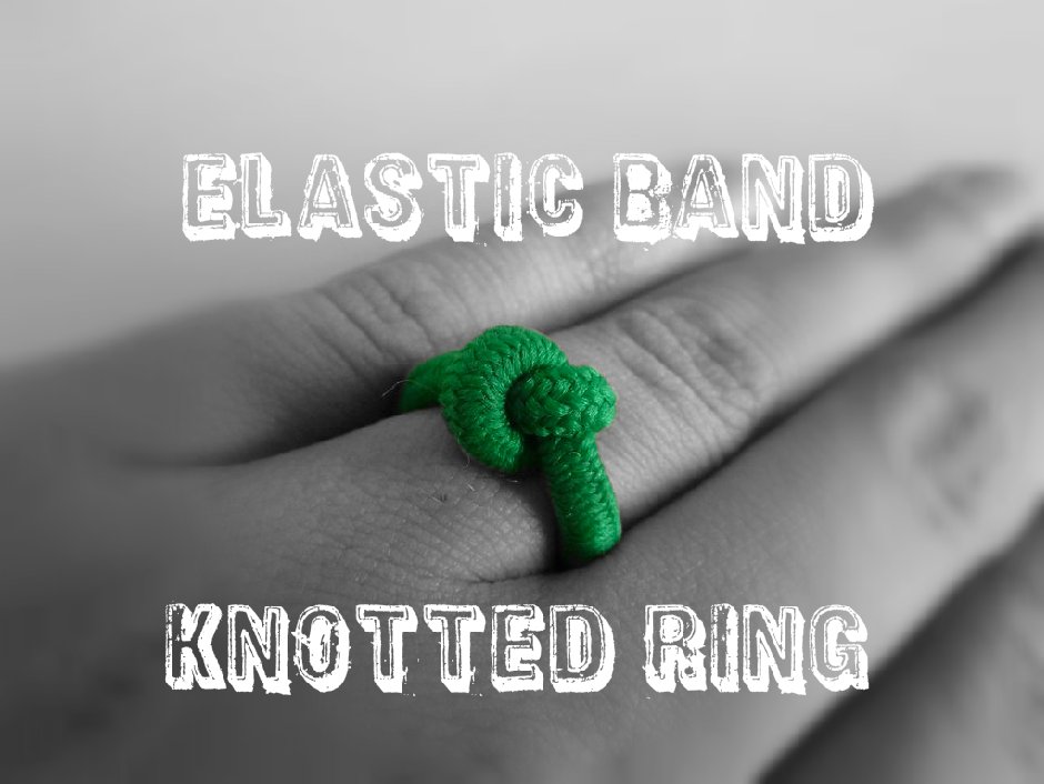 Elastic Band Knotted Ring