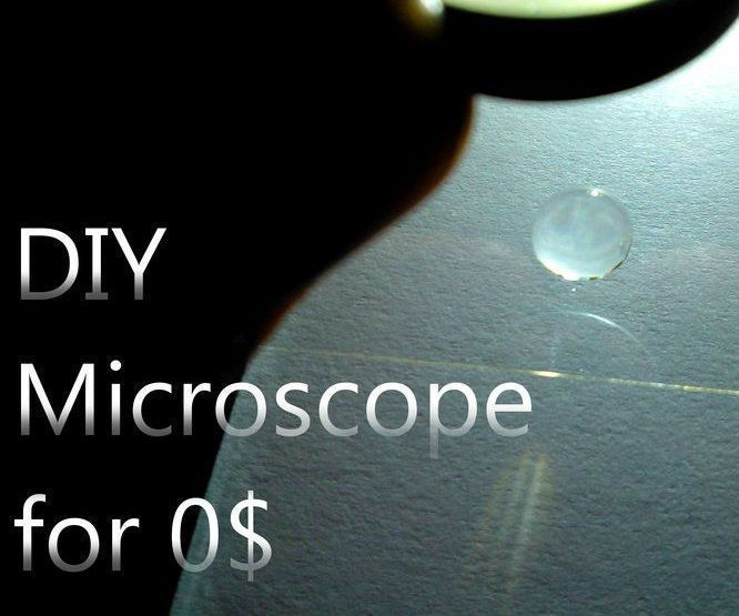 DiY Microscope for 0$ (great for Your Childrens!)