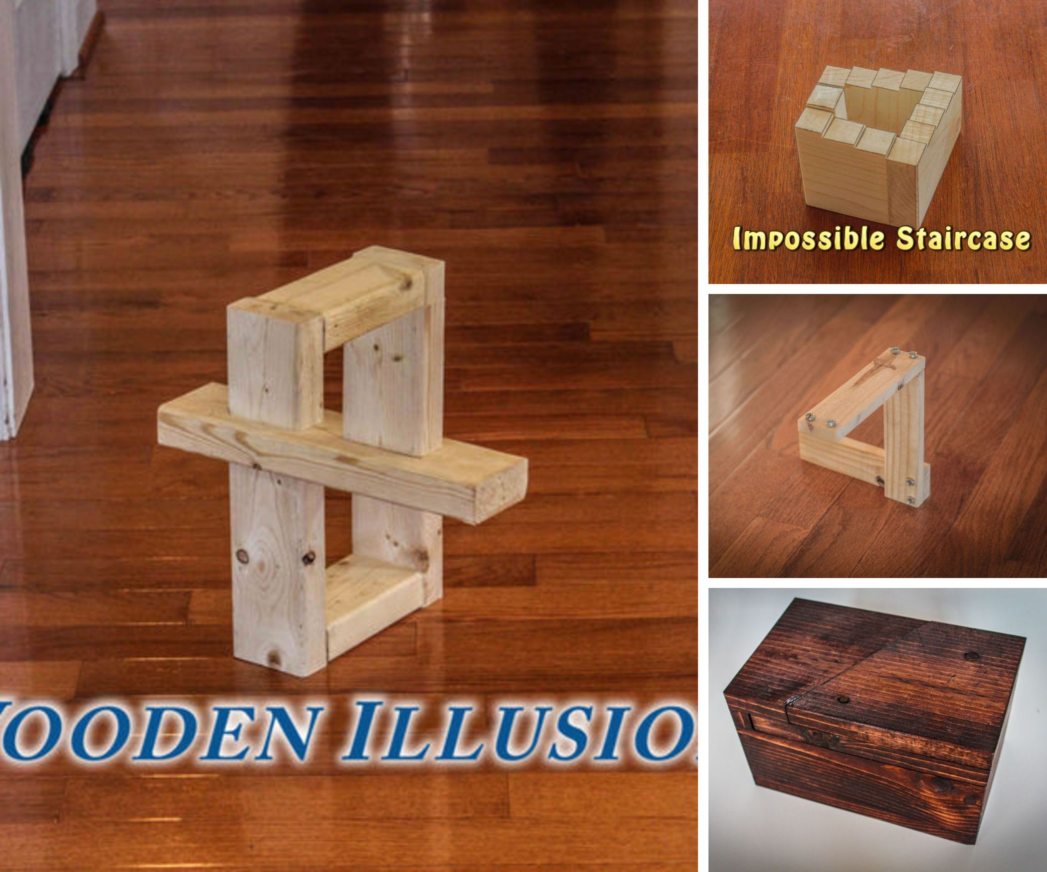 Wooden Illusions and Puzzles