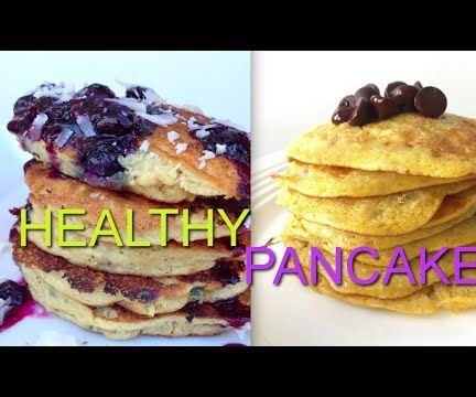 Healthy Pancakes 3 Ways
