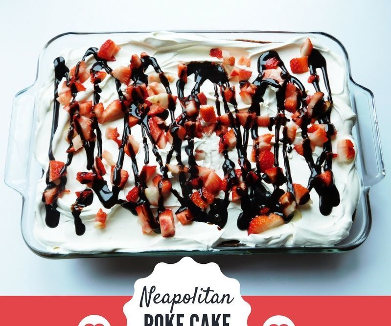 Neapolitan Poke Cake