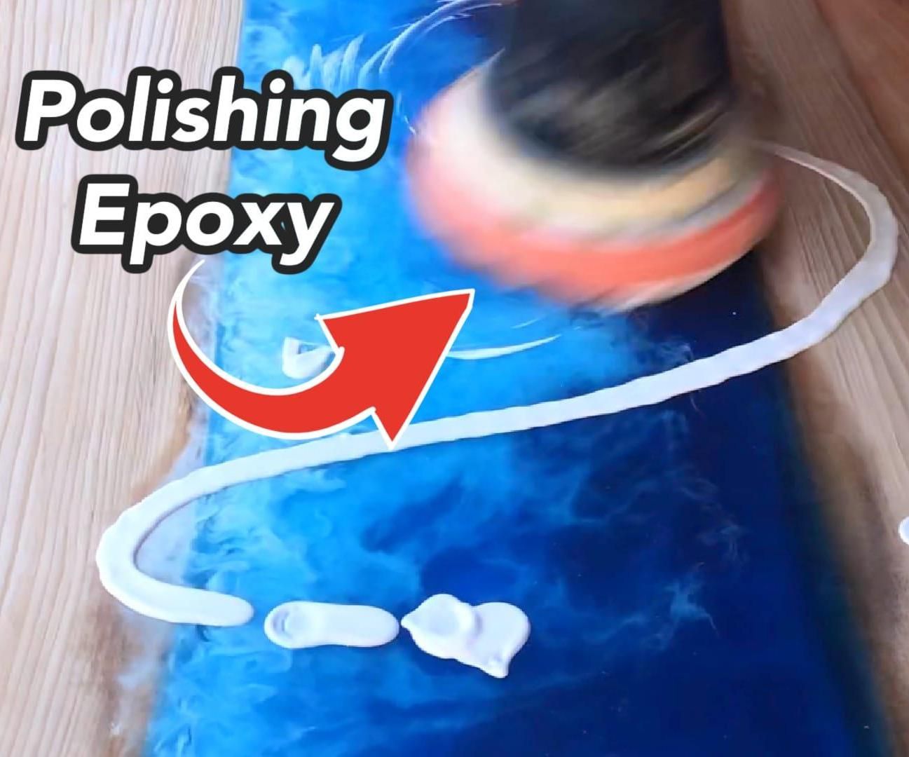 How to Polish Epoxy Resin and Wood