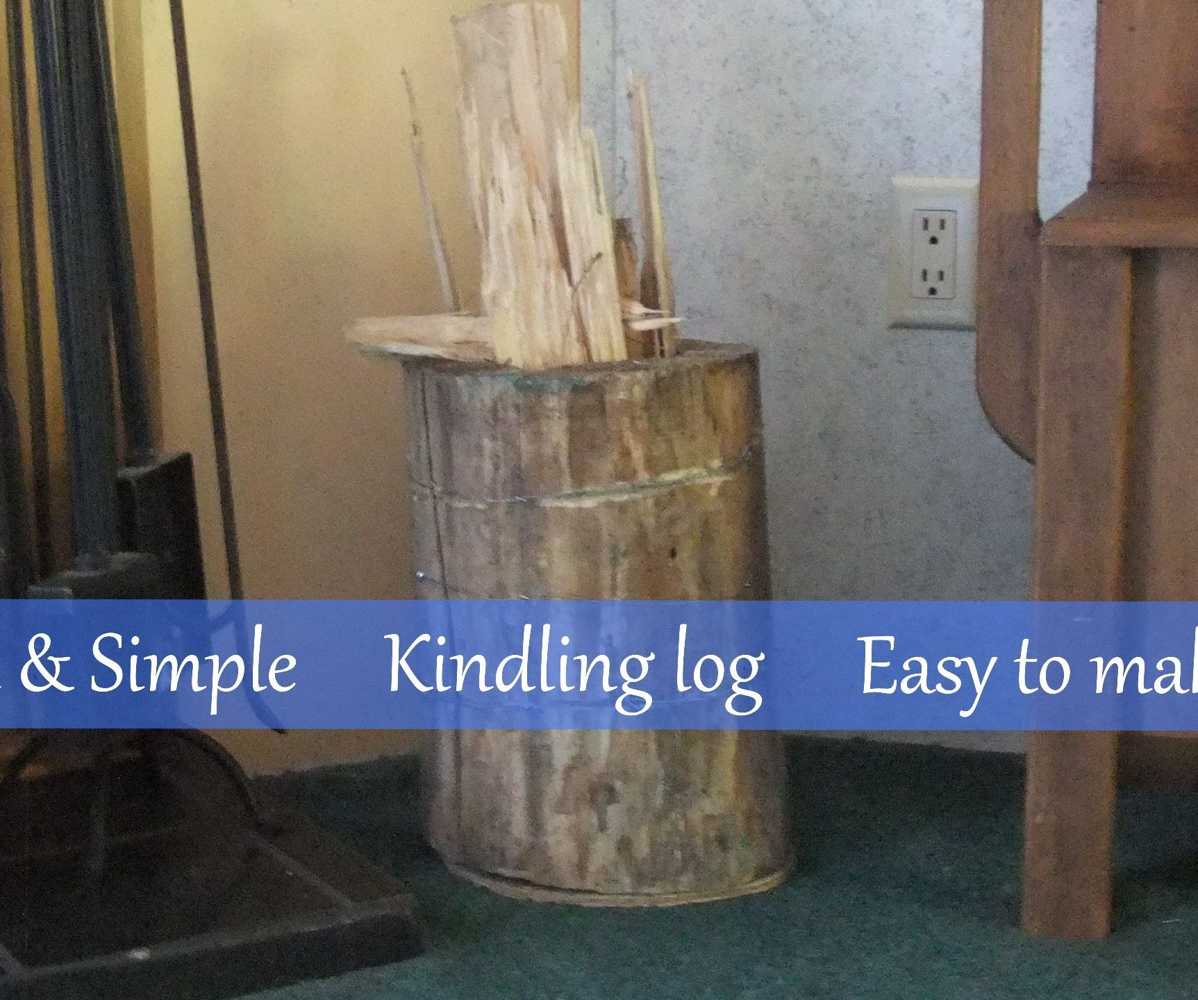 Kindling Log