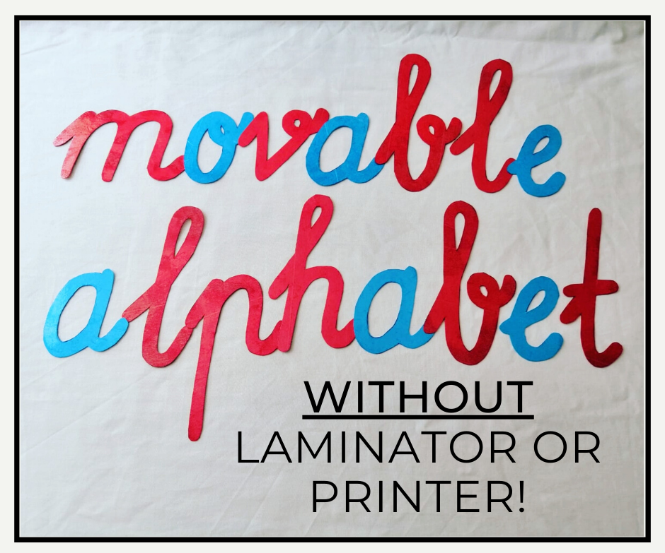 Montessori Movable Alphabet WITHOUT a Printer & Laminator