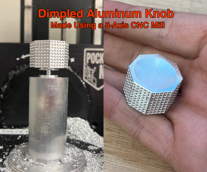 5-Axis CNC Milled Knob Using Fusion 360 Manufacturing : 22 Steps