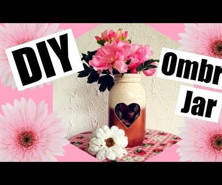 DIY: Ombre Jar