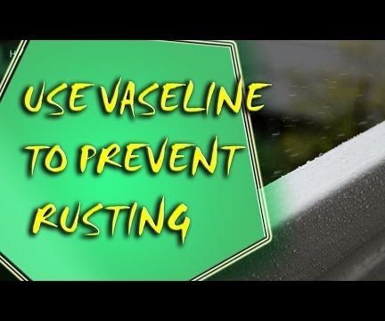 Life Hack - Anti Rust Hack - Instructables