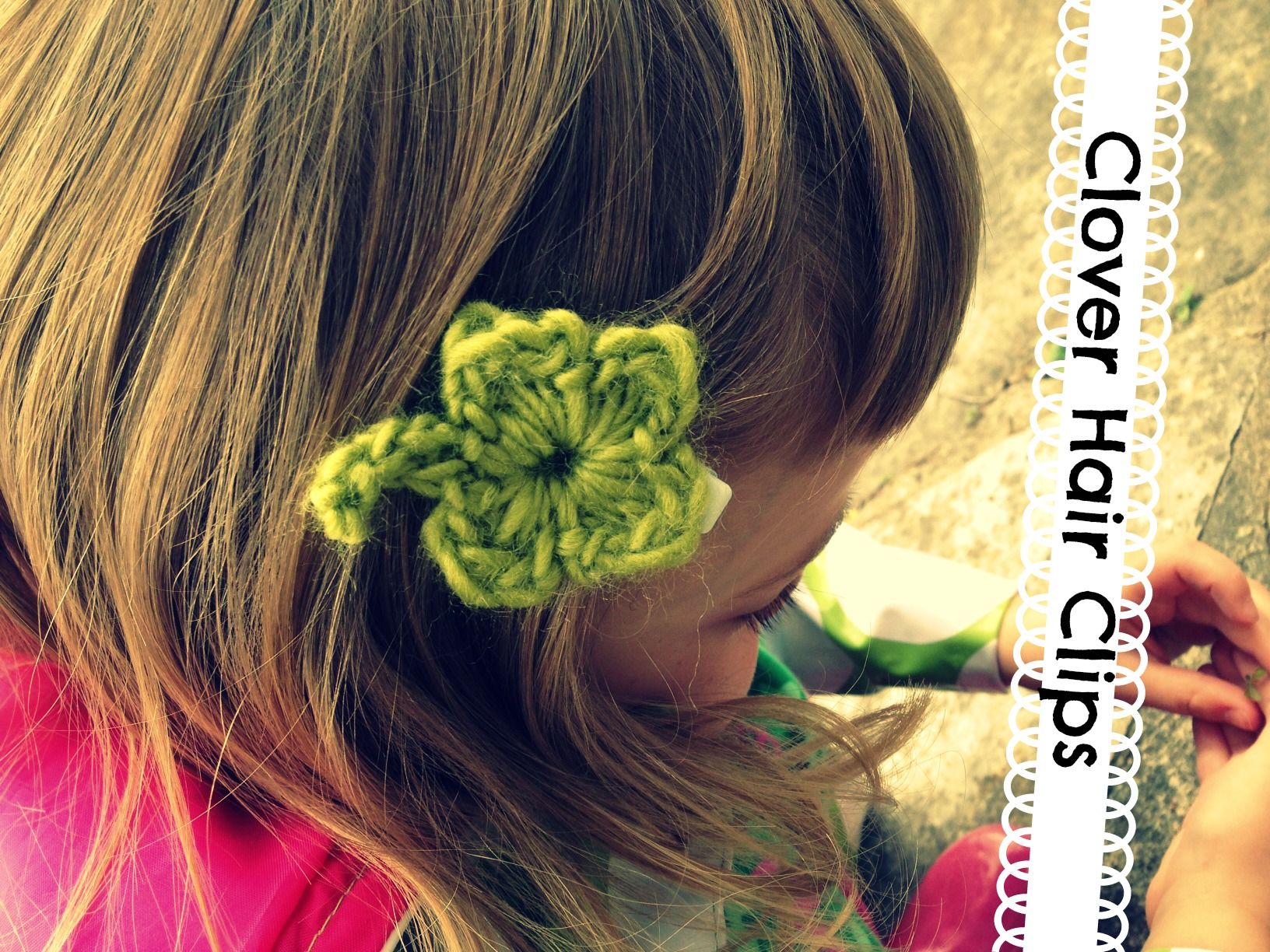 Clover Clips!