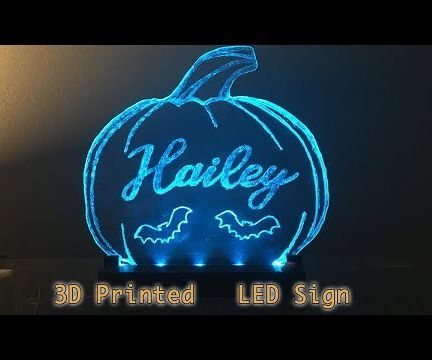 3D Printed Plexiglass LED Sign