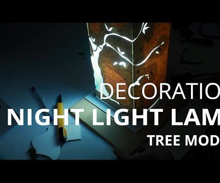 Crafts and Decoration: Night Light Lamp (Tree Model)