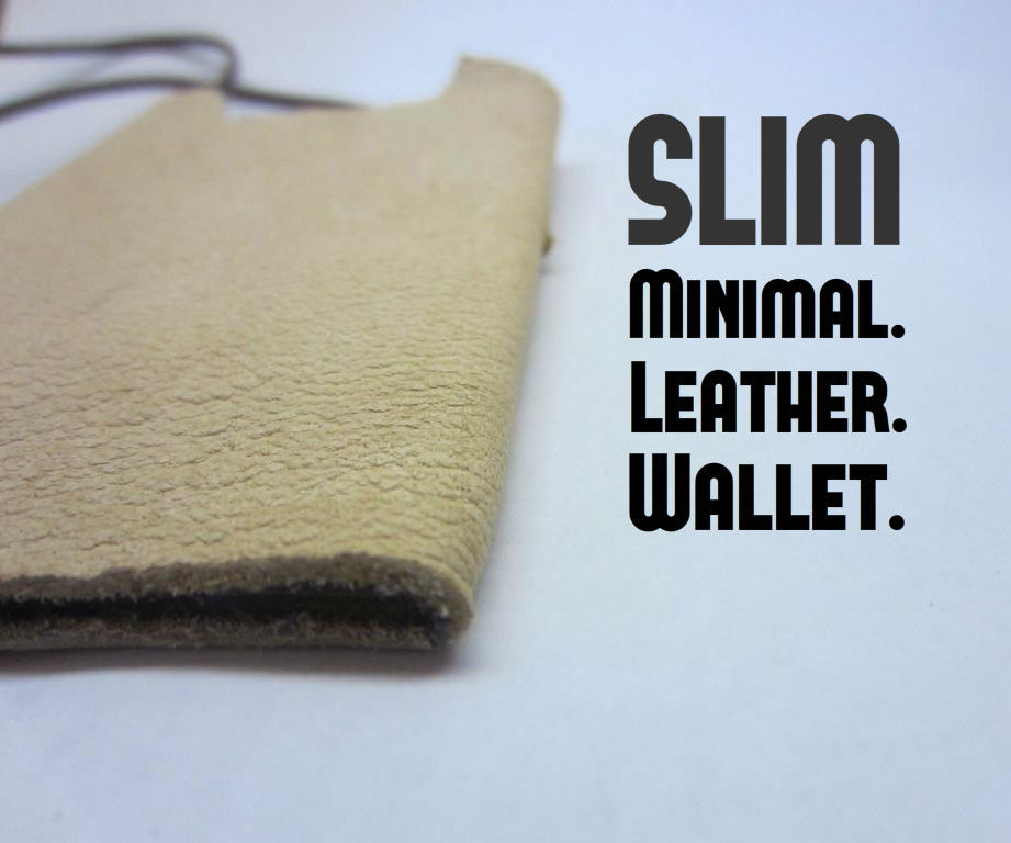 SLIM: the Minimalist Leather Wallet