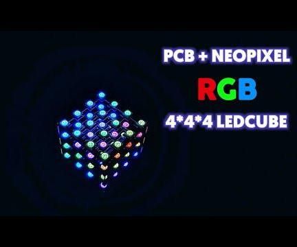 RGB LEDCUBE Using NEOPIXEL LEDs and PCB