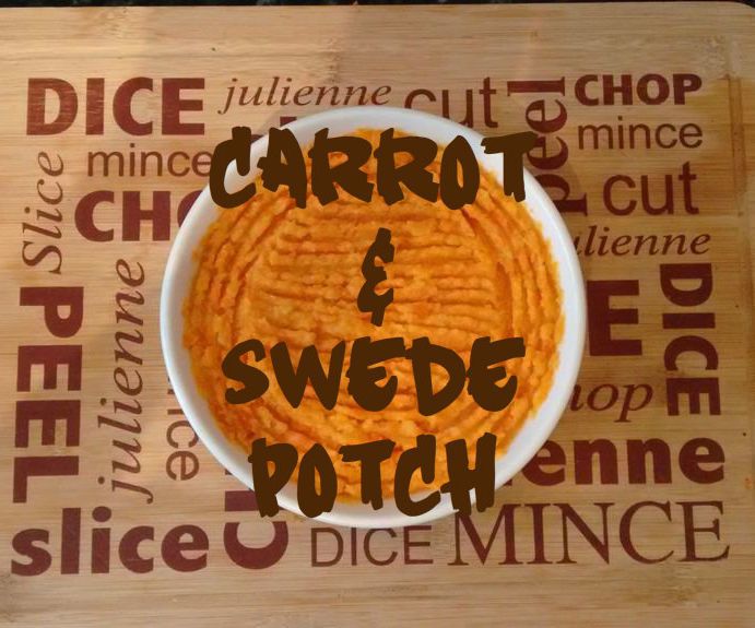 Carrot and Swede Potch (Mash)