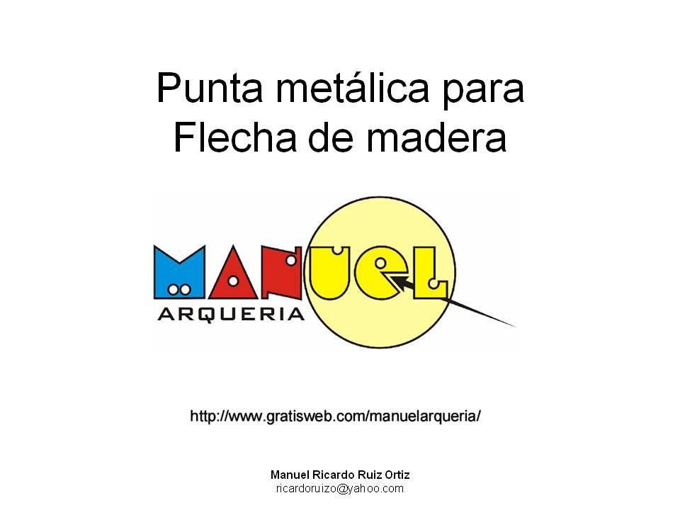 Archery - Punta De Flecha