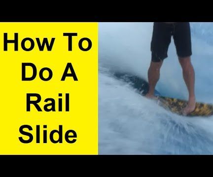 How to Do a Rail Slide on a Flowrider