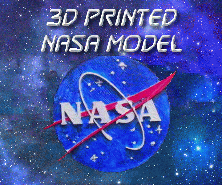 3D Printed NASA Model!