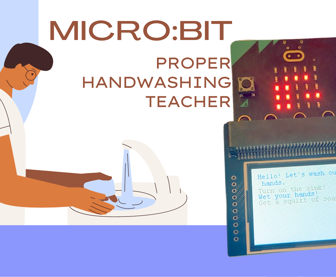 WashBoss - Motion-activated Micro:bit Gadget That Teaches Children How to Wash Their Hands With Graphical and Audio Feedback