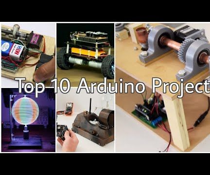 Top 10 Arduino Projects