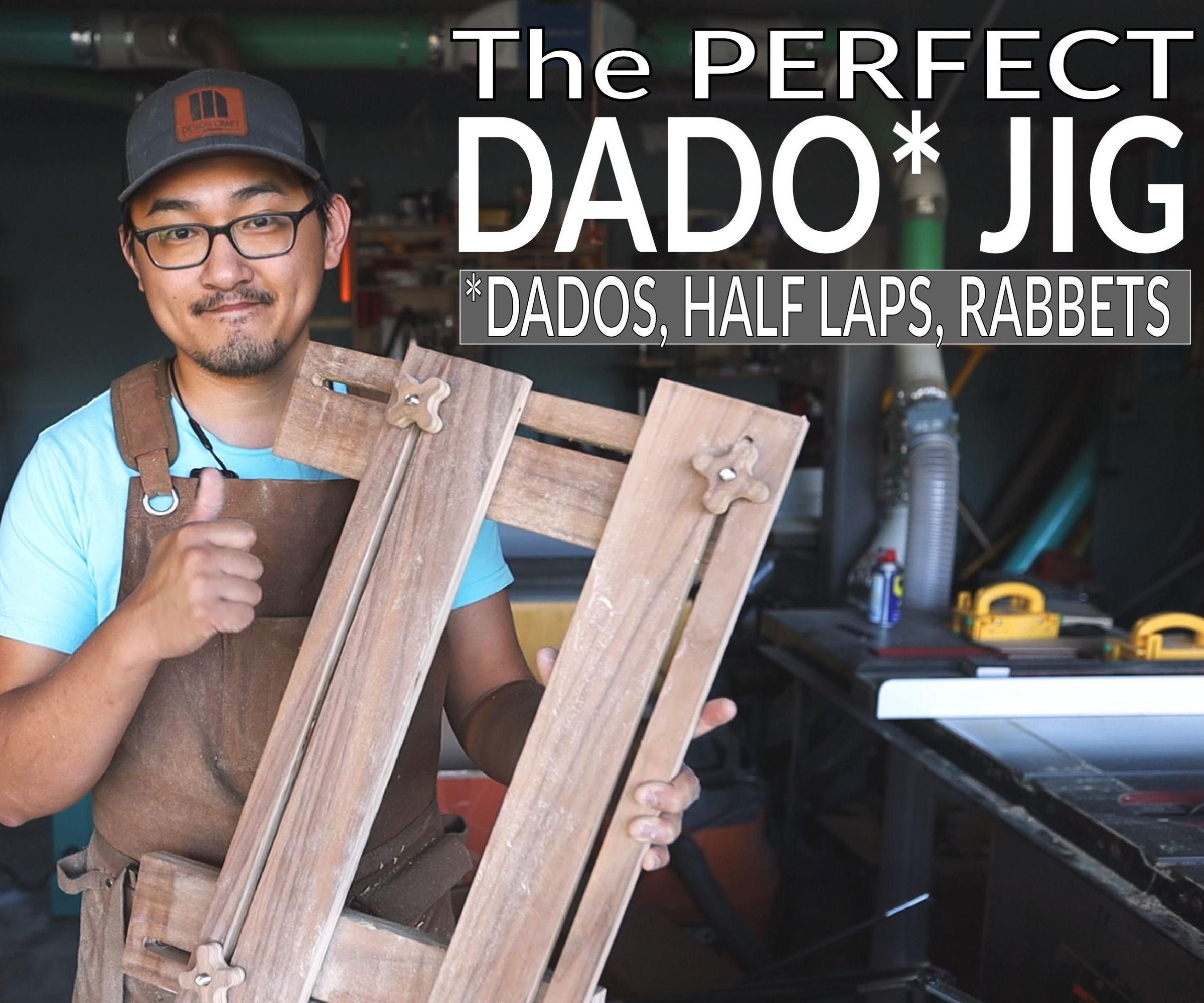 The PERFECT Dado Jig