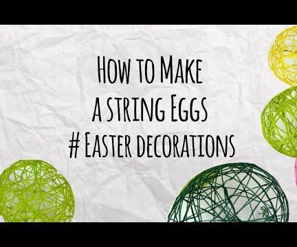 How to Make a String Eggs