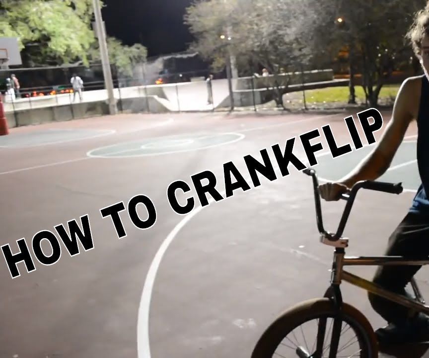 How to Crankflip