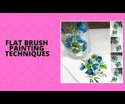 FLAT BRUSH PAINTING TECHNIQUES