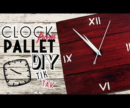 Wall-Clock From Pallet Boards - VIDEO!!