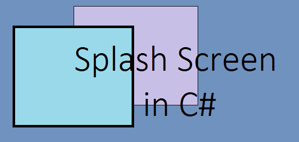 How to Create a Splash Screen in C# Visual Studio : 7 Steps - Instructables
