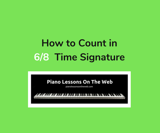 How to Play a 6/8 Time Signature