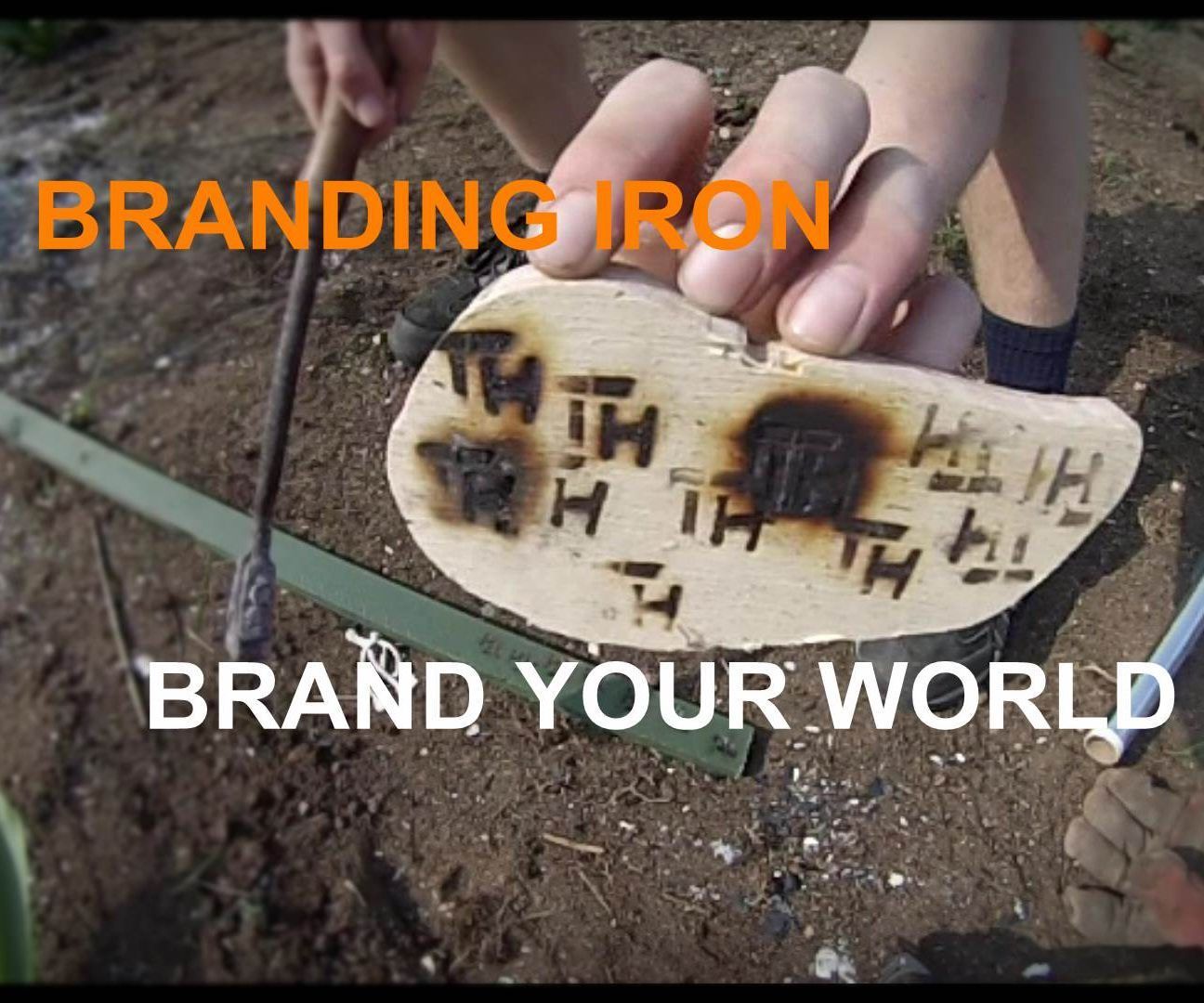 Make a Branding Iron !