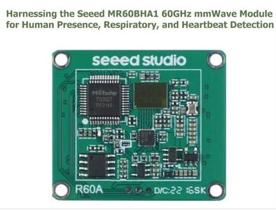 Seeed MR60BHA1: Presence, Breathing, and Heartbeat Sensing