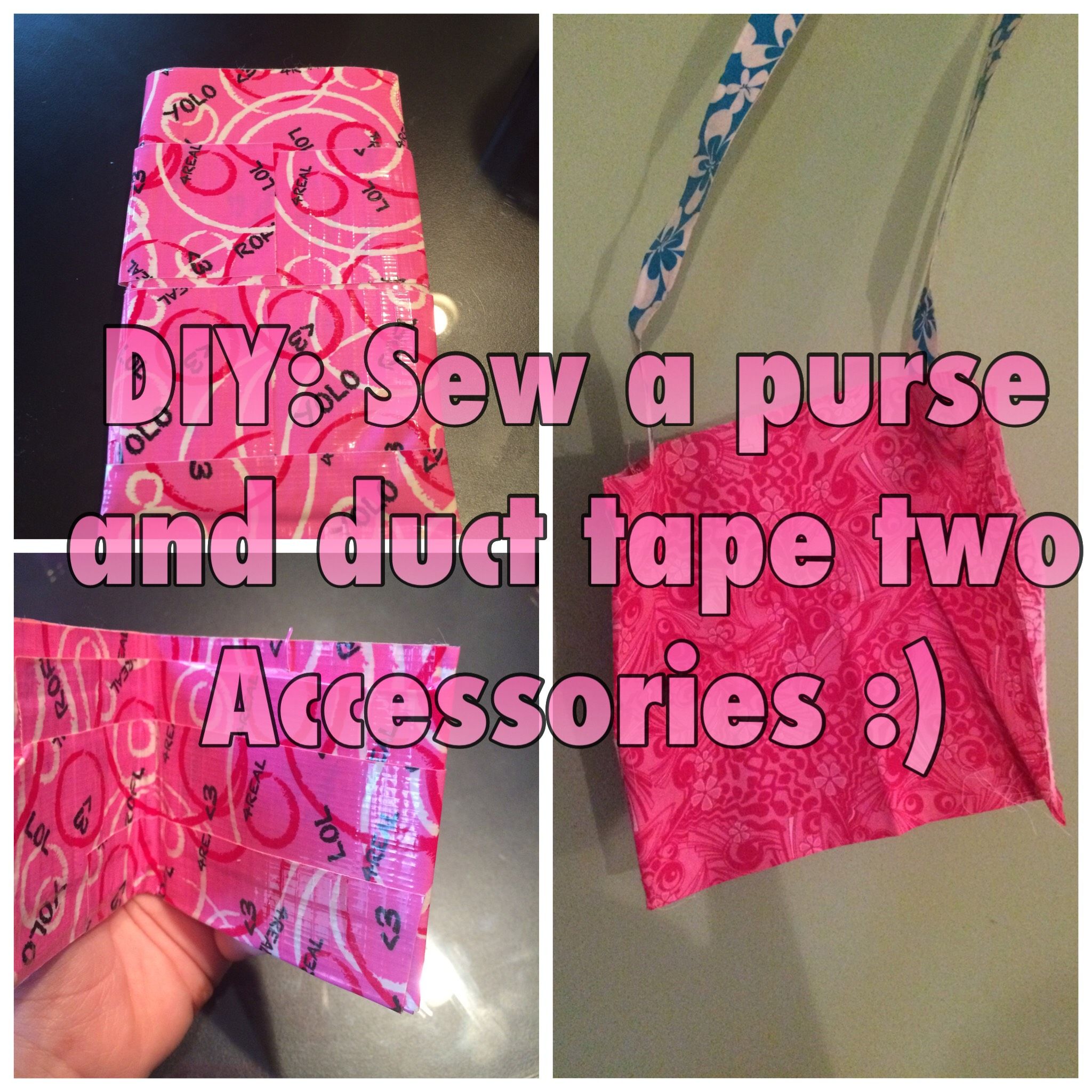 Sew a Bag and Two Duct Tape Accessories