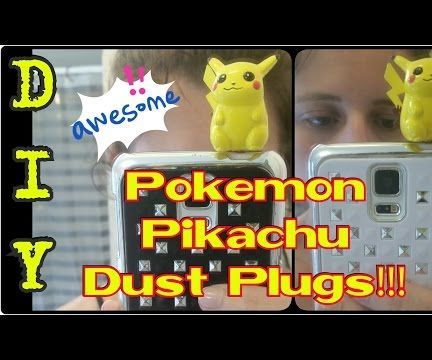 DIY Pokemon Pikachu Dust Plugs
