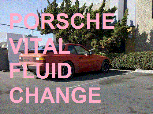 PORSCHE VITAL FLUID CHANGE