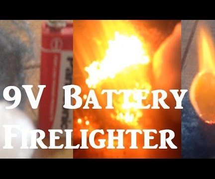 9V Battery Fire Lighter