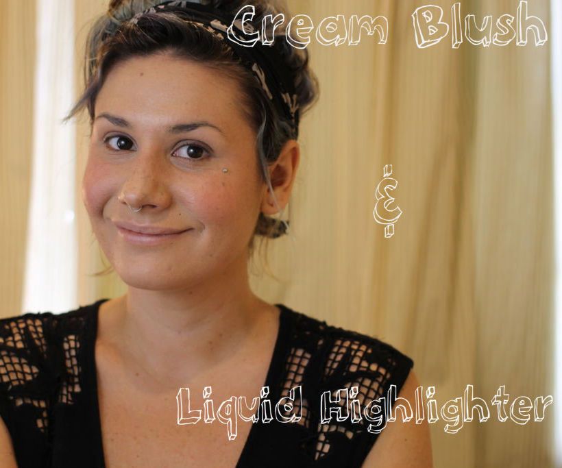 Cream Blush and Liquid Highlighter Application