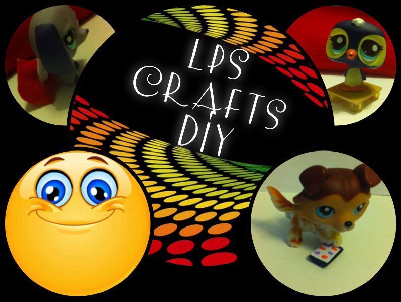 Lps Crafts - DIY