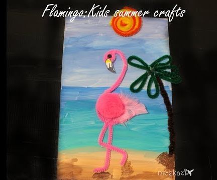 Flamingo: Kids Summer Crafts