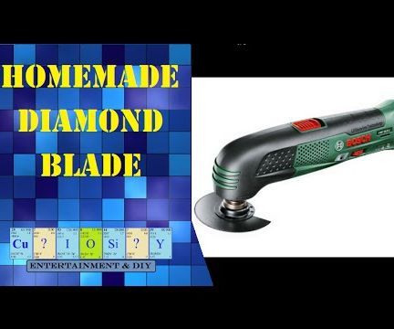 Homemade Diamond Blade for Multi-tool
