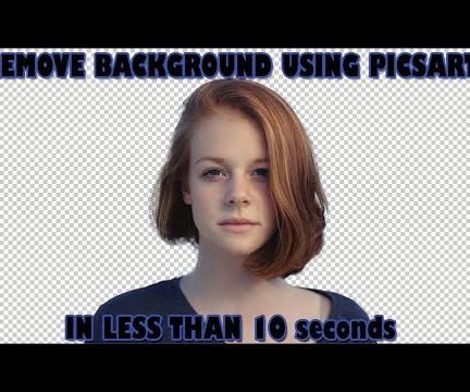 How to Remove Background Using Picsart in Less Than 5 Seconds 