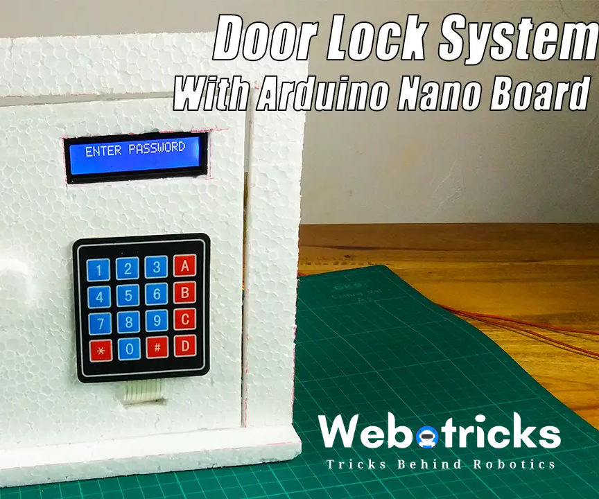 How to Make a Secure Arduino-Based Door Lock With Keypad and LCD Display