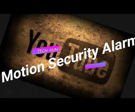 Motion Security Alarm With PIR