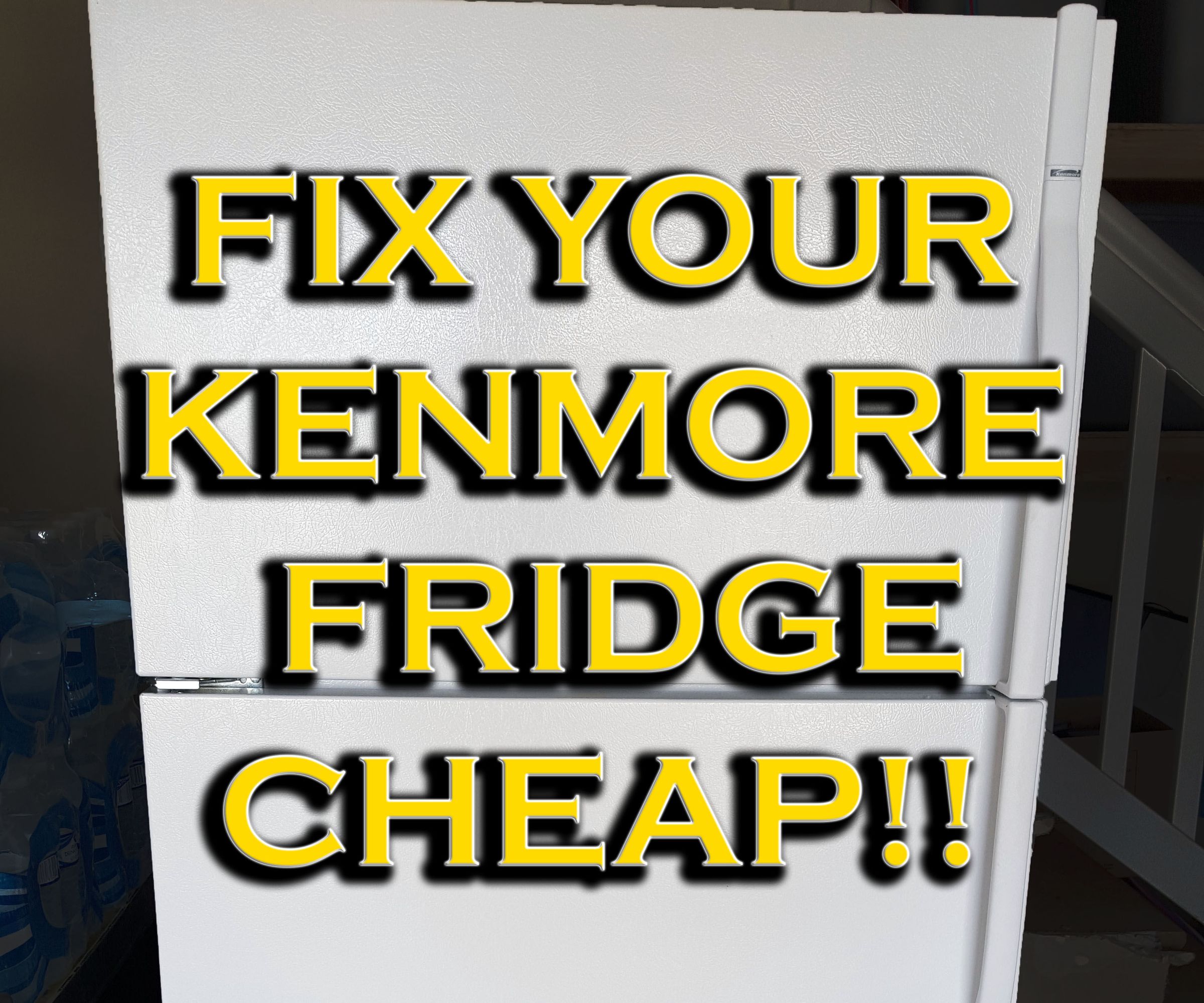 Fix Your Kenmore Fridge, Cheap!!