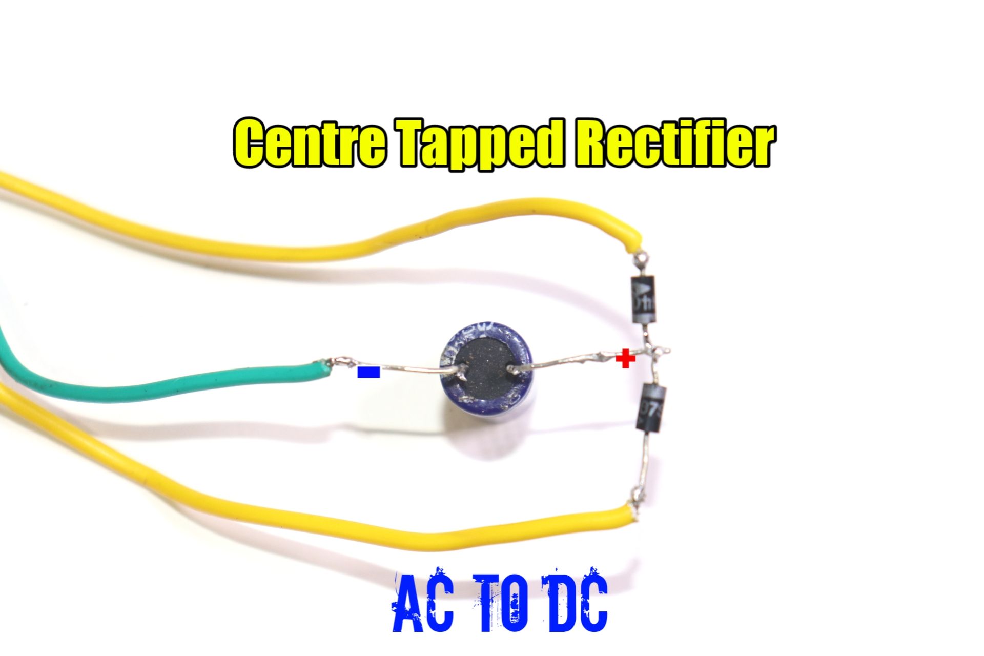 Convert AC to DC by Centre Tapped Rectifier 5 Steps Instructables