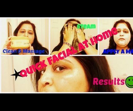 Quick Facial at home