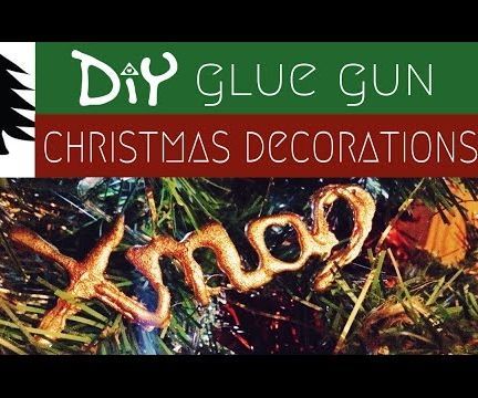 DIY Glue Gun Christmas Decorations