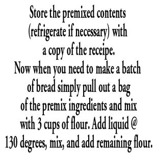 Store the Premix Ingredients